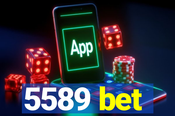 5589 bet